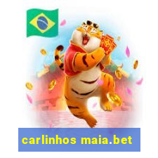 carlinhos maia.bet